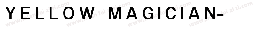 yellow magician字体转换